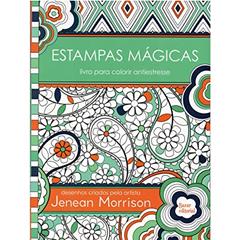 Estampas Mágicas: Livro para colorir antiestresse, do autor Jenean Morrison