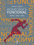 Ler Biomecânica funcional: Membros, cabeça, tronco, do autor Michel Dufour; Michel Pillu