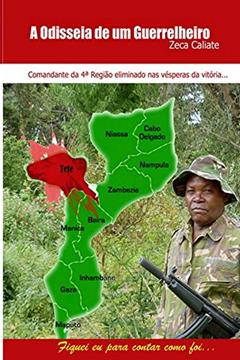 Odisseia de um Guerrilheiro, do autor Zeca Caliate