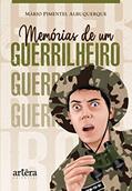 Ler Memórias de um guerrilheiro, do autor Mário Pimentel Albuquerque