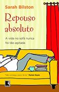 Ler Repouso absoluto, do autor Sarah Bilston