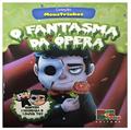 Ler Monstrinhos com Mascara e Paper Toy - o Fantasma da Opera, do autor Diversos Ler Monstrinhos com Mascara e Paper Toy - o Fantasma da Opera, do autor Diversos
