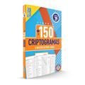 Ler Livro Mais 150 Criptos nível médio Ed 29, do autor Equipe Coquetel