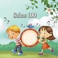Ler Salmo 100 (A Bíblia para Crianças), do autor Agnes de Bezenac; Salem de Bezenac