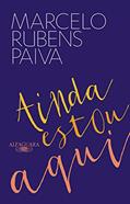 Ler Ainda estou aqui - O livro que deu origem ao filme, do autor Marcelo Rubens Paiva Ler Ainda estou aqui - O livro que deu origem ao filme, do autor Marcelo Rubens Paiva