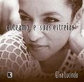 Ler Eu te amo e suas estreias, do autor Elisa Lucinda