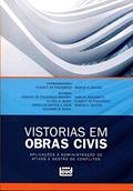 Ler Vistorias em Obras Civis, do autor Flavio F. de Figueiredo; Marcio S. Santos