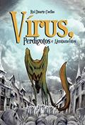 Ler Vírus, perdigotos e ajuntamentos, do autor Rui  Duarte  Coelho