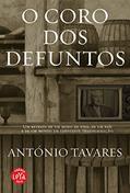 Ler O coro do defuntos, do autor António Tavares