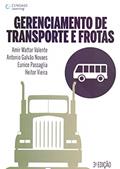 Ler Gerenciamento de transportes e frotas, do autor Valente; Novaes; Passaglia; Vieira