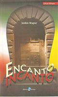 Ler Encanto: Incanto, do autor Jonilda Wagner