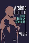 Ler Arsène Lupin contra Herlock Sholmès, do autor Maurice Leblanc
