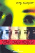 Ler Gestalt-terapia integrada, do autor Erving Polster; Miriam Polster