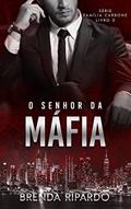 Ler O Senhor da Máfia (Família Carbone Livro 3), do autor Brenda Ripardo Ler O Senhor da Máfia (Família Carbone Livro 3), do autor Brenda Ripardo