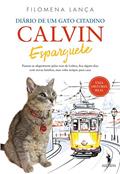 Ler Diário de Um Gato Citadino: Calvin Esparguete, do autor Filomena Lança Ler Diário de Um Gato Citadino: Calvin Esparguete, do autor Filomena Lança