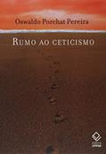 Ler Rumo ao ceticismo, do autor Oswaldo Porchat Pereira