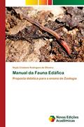 Ler Manual da Fauna Edáfica: Proposta didática para o ensino de Zoologia, do autor Neyla Cristiane Rodrigues de Oliveira Ler Manual da Fauna Edáfica: Proposta didática para o ensino de Zoologia, do autor Neyla Cristiane Rodrigues de Oliveira