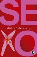 Ler SeXo, do autor Mirian Goldenberg Ler SeXo, do autor Mirian Goldenberg