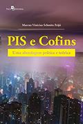 Ler PIS e COFINS: Uma abordagem prática e teórica, do autor Marcus Vinicius Schmitz Feijó Ler PIS e COFINS: Uma abordagem prática e teórica, do autor Marcus Vinicius Schmitz Feijó