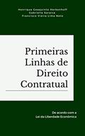 Ler Primeiras Linhas de Direito Contratual, do autor Henrique Geaquinto Herkenhoff; Gabrielle Saraiva Bandeira; Francisco Vieira Lima Neto