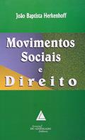 Ler Movimentos Sociais E Direito, do autor João Baptista Herkenhoff
