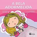 Ler A Bela Adormecida, do autor Ana Oom; Joana Quental Ler A Bela Adormecida, do autor Ana Oom; Joana Quental