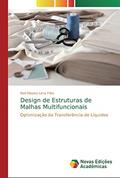Ler Design de Estruturas de Malhas Multifuncionais: Optimização da Transferência de Líquidos, do autor Neil Oliveira Lima Filho