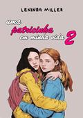 Ler Uma patricinha em minha vida 2, do autor Leninha Miller