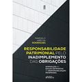 Ler Responsabilidade Patrimonial pelo Inadimplemento das Obrigações - 1ª Ed - 2023, do autor Marcelo Abelha Rodrigues Ler Responsabilidade Patrimonial pelo Inadimplemento das Obrigações - 1ª Ed - 2023, do autor Marcelo Abelha Rodrigues