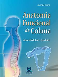 Anatomia Funcional da Coluna, do autor Alison Middleditch; Jean Oliver