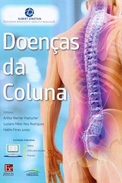 Doenças da Coluna, do autor Arthur Werner Poetscher; Luciano Miller Reis Rodrigues; Hallim Féres Junior
