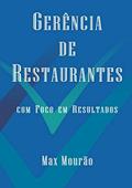 Ler Gerência de Restaurantes, do autor Max Mourão