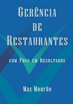 Gerência de Restaurantes, do autor Max Mourão