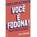 Ler Você é fodona, do autor Jen Sincero Ler Você é fodona, do autor Jen Sincero
