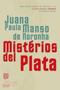 Ler Mistérios del Plata, do autor Juana Paula Manso de Noronha Ler Mistérios del Plata, do autor Juana Paula Manso de Noronha
