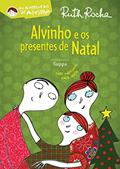Ler Alvinho e os presentes de Natal, do autor Ruth Rocha Ler Alvinho e os presentes de Natal, do autor Ruth Rocha