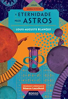 A eternidade pelos astros, do autor Louis-Auguste Blanqui