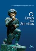 Ler O Deus dos semitas, do autor João Evangelista Martins Terra