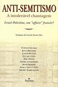Ler Anti-Semitismo. A Intolerável Chantagem, do autor Judith Butler Ler Anti-Semitismo. A Intolerável Chantagem, do autor Judith Butler