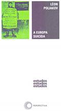 Ler A Europa suicida: 1870 - 1933: História do Anti-Semitismo, do autor Leon Poliakov