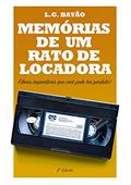 Ler Memórias de Um Rato de Locadora, do autor L.g. Bayão