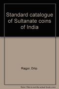 Ler Standard catalogue of Sultanate coins of India, do autor Dilip Rajgor Ler Standard catalogue of Sultanate coins of India, do autor Dilip Rajgor
