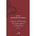 Ler Sermões: Do Domingo da Septuagésima a Pentecostes - Vol 12/1 (Luxo), do autor Santo Antônio de Pádua Ler Sermões: Do Domingo da Septuagésima a Pentecostes - Vol 12/1 (Luxo), do autor Santo Antônio de Pádua