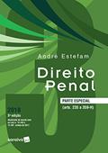 Ler Direito Penal 3. Parte Especial, do autor André Estefam