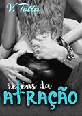 Ler Reféns da Atração: [CONTO], do autor V. Totta