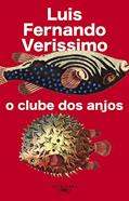 Ler O clube dos anjos (Nova edição), do autor Luis Fernando Verissimo Ler O clube dos anjos (Nova edição), do autor Luis Fernando Verissimo