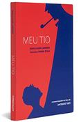 Ler Meu Tio, do autor Jean-Claude Carriere