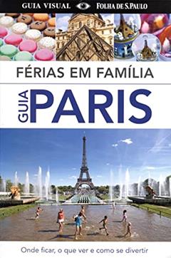 PARIS - FERIAS EM FAMILIA, do autor DORLING KINDERSLEY