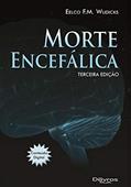 Ler Morte Encefálica, do autor Eelco F. M. Wijdicks