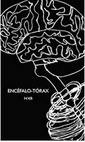 Ler Encéfalo-tórax, do autor HVB Henrique Viana Brandão